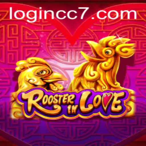 Discover the Enchantment of RoosterInLove: Unveiling Strategies and Gameplay Innovations