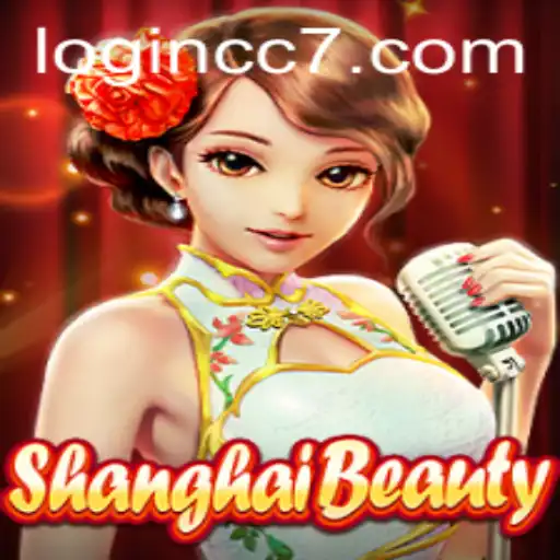 Exploring ShanghaiBeauty: A Deep Dive into the Trending Game with Keyword 'cc7'